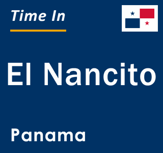 Current local time in El Nancito, Panama