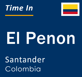 Current local time in El Penon, Santander, Colombia