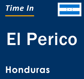 Current local time in El Perico, Honduras