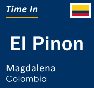 Current local time in El Pinon, Magdalena, Colombia