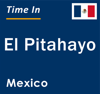 Current local time in El Pitahayo, Mexico