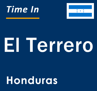 Current local time in El Terrero, Honduras