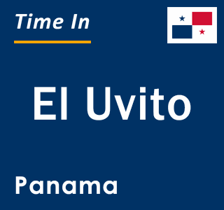 Current local time in El Uvito, Panama