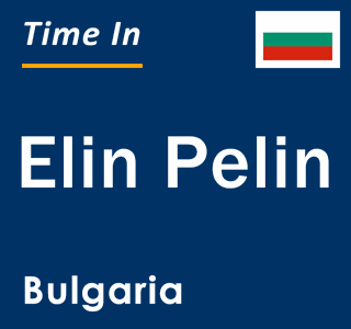 Current local time in Elin Pelin, Bulgaria