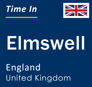 Current local time in Elmswell, England, United Kingdom