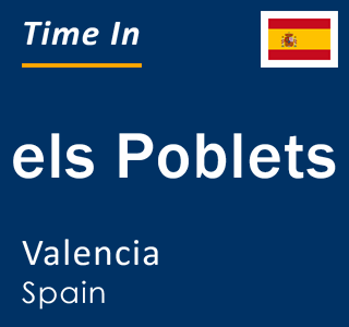 Current local time in els Poblets, Valencia, Spain