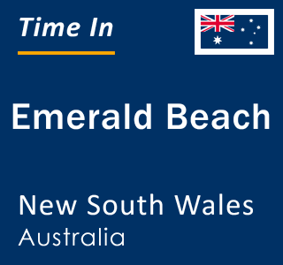 Current local time in Emerald Beach, New South Wales, Australia