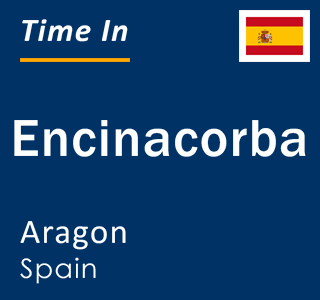 Current local time in Encinacorba, Aragon, Spain