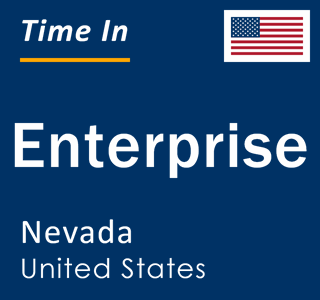 Current local time in Enterprise, Nevada, United States