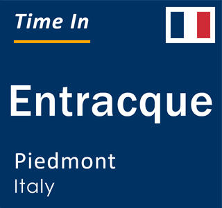 Current local time in Entracque, Piedmont, Italy