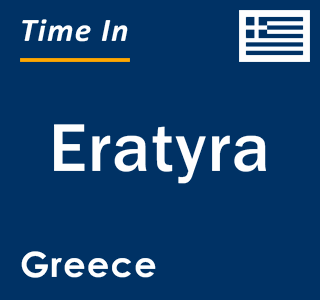 Current local time in Eratyra, Greece