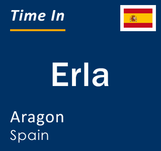 Current local time in Erla, Aragon, Spain