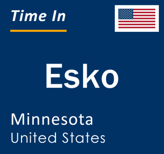 Current local time in Esko, Minnesota, United States