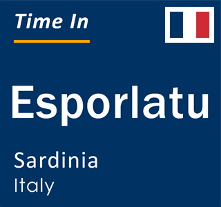 Current local time in Esporlatu, Sardinia, Italy