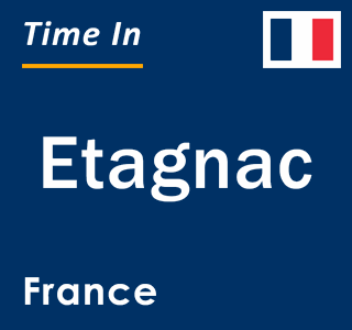 Current local time in Etagnac, France