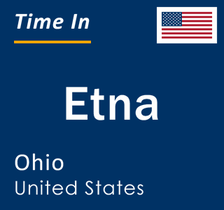 Current local time in Etna, Ohio, United States