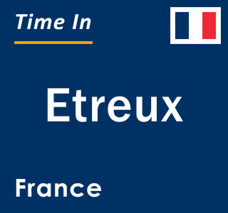 Current local time in Etreux, France