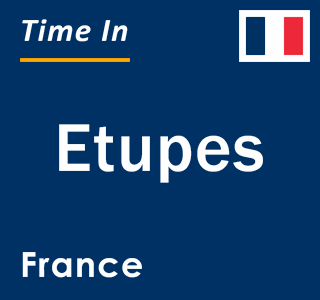 Current local time in Etupes, France