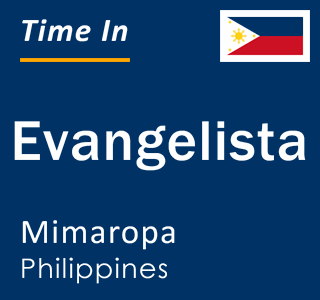 Current local time in Evangelista, Mimaropa, Philippines