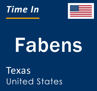 Current local time in Fabens, Texas, United States