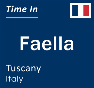 Current local time in Faella, Tuscany, Italy