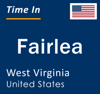 Current local time in Fairlea, West Virginia, United States