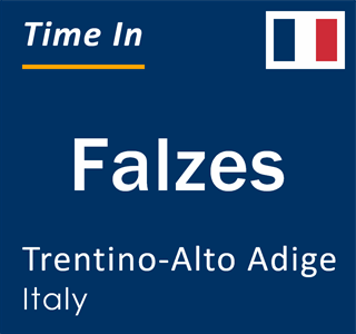 Current local time in Falzes, Trentino-Alto Adige, Italy