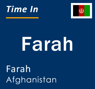 Current local time in Farah, Farah, Afghanistan