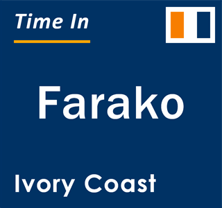 Current local time in Farako, Ivory Coast