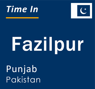 Current local time in Fazilpur, Punjab, Pakistan