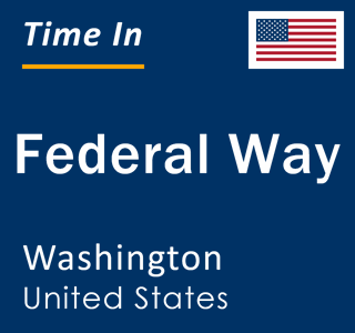 Current local time in Federal Way, Washington, United States