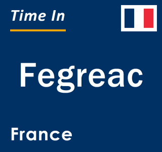 Current local time in Fegreac, France