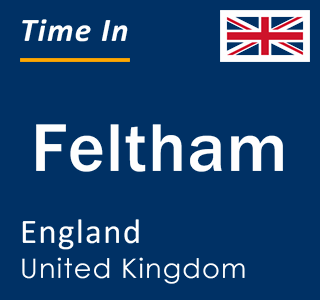 Current local time in Feltham, England, United Kingdom