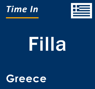 Current local time in Filla, Greece