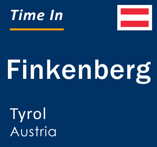 Current local time in Finkenberg, Tyrol, Austria