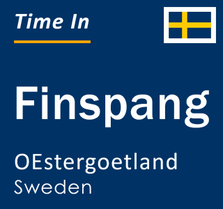 Current local time in Finspang, OEstergoetland, Sweden