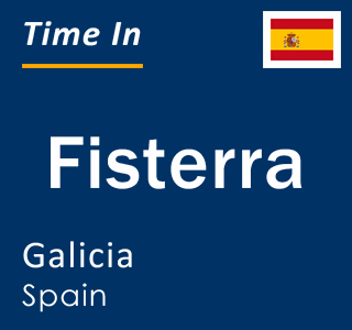 Current local time in Fisterra, Galicia, Spain