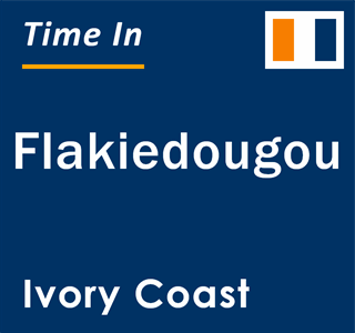 Current local time in Flakiedougou, Ivory Coast