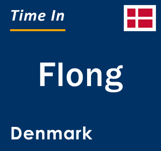 Current local time in Flong, Denmark