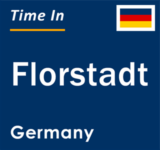 Current local time in Florstadt, Germany