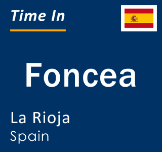 Current local time in Foncea, La Rioja, Spain