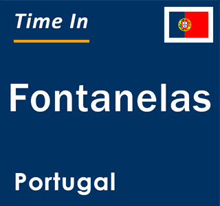 Current local time in Fontanelas, Portugal