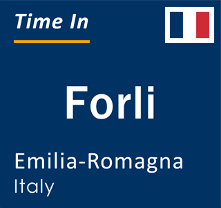 Current local time in Forli, Emilia-Romagna, Italy