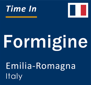 Current local time in Formigine, Emilia-Romagna, Italy