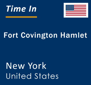 Current local time in Fort Covington Hamlet, New York, United States