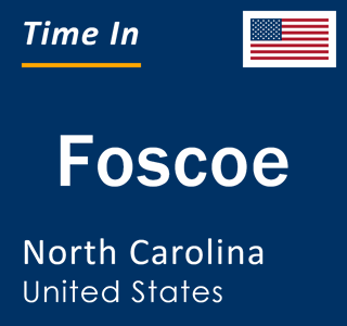 Current local time in Foscoe, North Carolina, United States