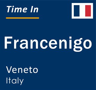 Current local time in Francenigo, Veneto, Italy