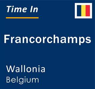 Current local time in Francorchamps, Wallonia, Belgium