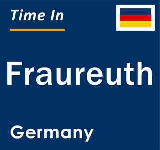 Current local time in Fraureuth, Germany