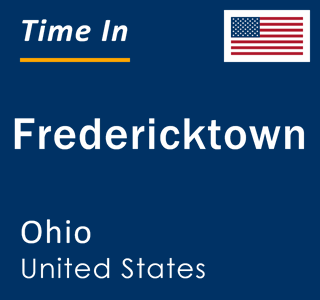 Current local time in Fredericktown, Ohio, United States